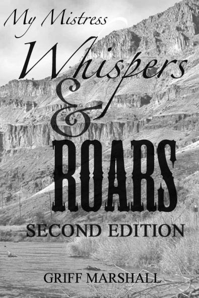 My Mistress Whispers and Roars 2nd Ed.