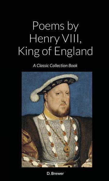 Poems by Henry VIII King of England