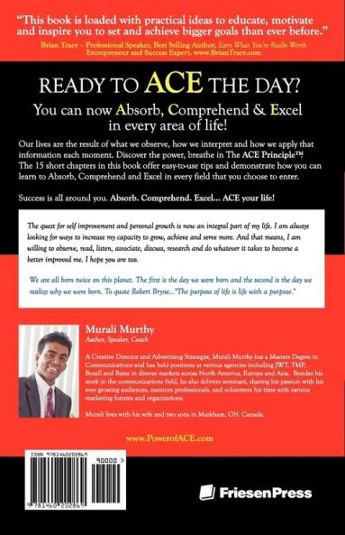 The ACE Principle: 15 Success Principles To Absorb Comprehend Excel In Every Area Of Life