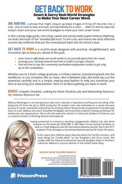 Get Back to Work: Smart & Savvy Real-World Strategies to Make your Next Career Move