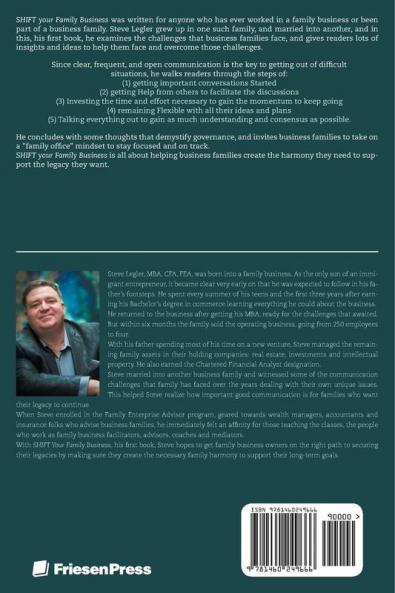 SHIFT your Family Business: Stop working in your family business and start working on your business family