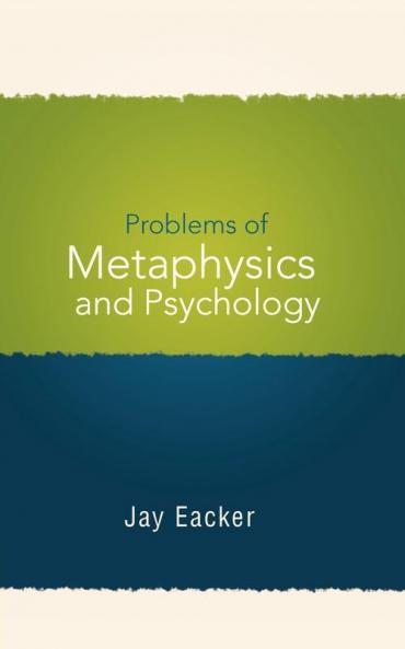 Problems of Metaphysics and Psychology