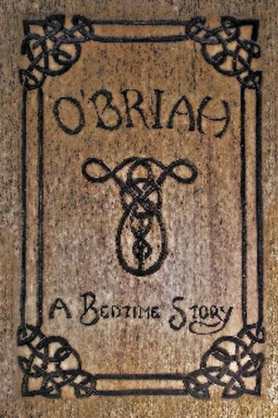 O'Briah: A Bedtime Story