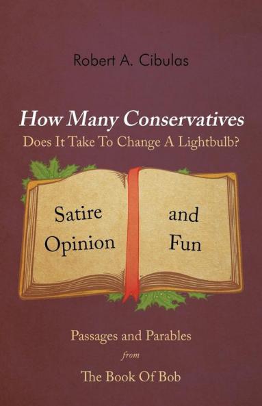 How Many Conservatives Does It Take To Change A Lightbulb?