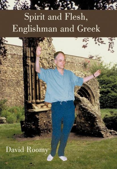 Spirit and Flesh Englishman and Greek