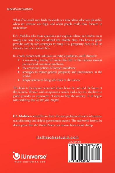 It's the Jobs Stupid