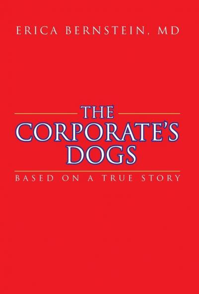 The Corporate's Dogs