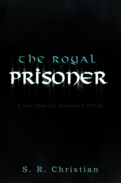 The Royal Prisoner