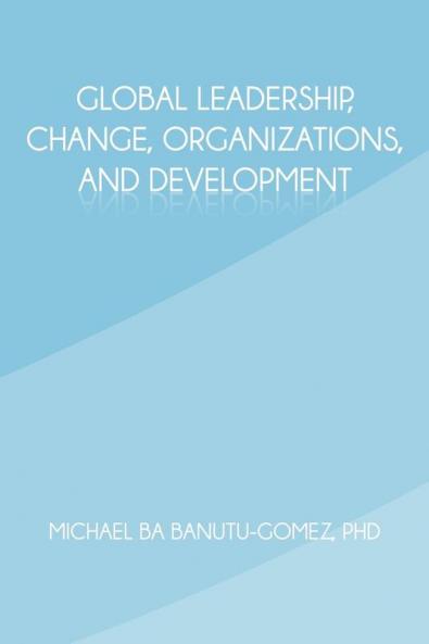 Global Leadership Change Organizations and Development