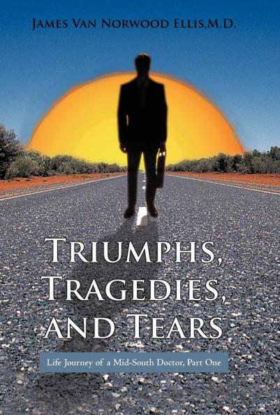Triumphs Tragedies and Tears