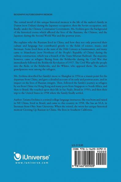 Growing Up Russian in China: A Historical Memoir