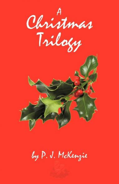 A Christmas Trilogy