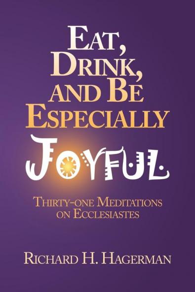Eat Drink and Be Especially Joyful