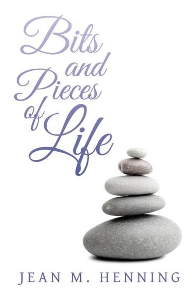 Bits and Pieces of Life