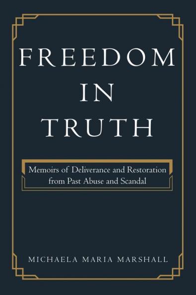 Freedom in Truth