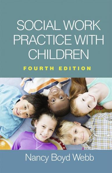 Social Work Practice with Children Fourth Edition
