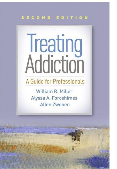 Treating Addiction Second Edition