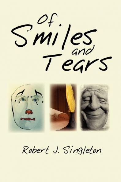 Of Smiles and Tears