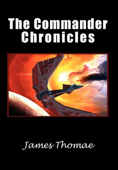 The Commander Chronicles