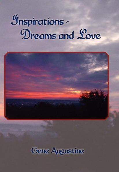 Inspirations-Dreams and Love