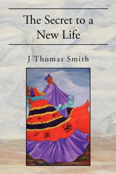 The Secret to a New Life