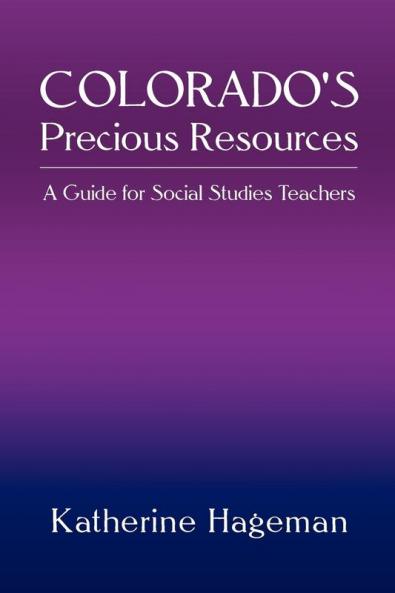 Colorado's Precious Resources