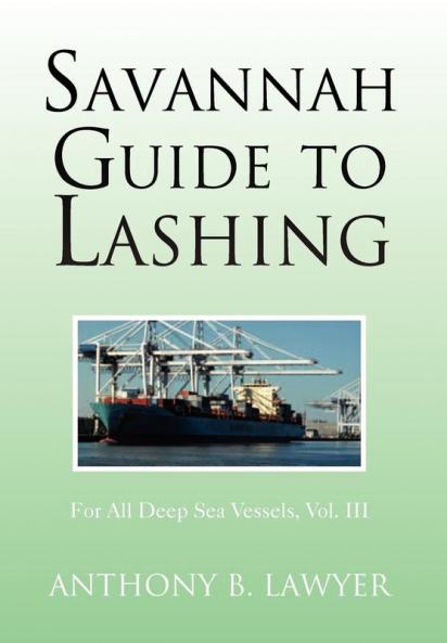 Savannah Guide to Lashing