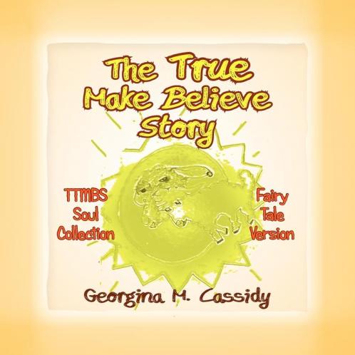 The True Make Believe Story: Ttmbs Collection