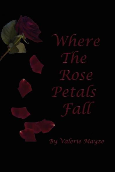 Where the Rose Petals Fall