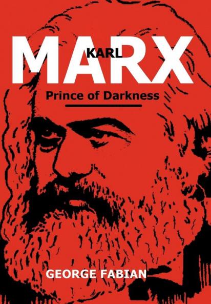 Karl Marx Prince of Darkness