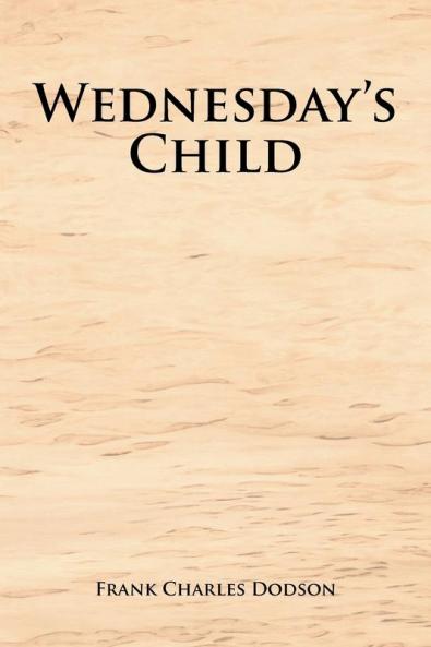 Wednesday's Child
