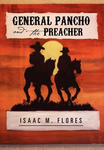 General Pancho and the Preacher