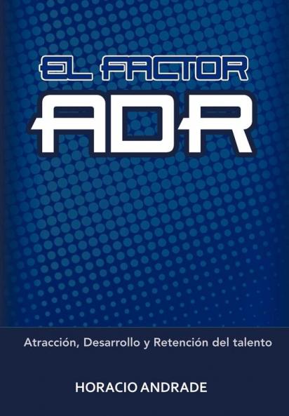 El Factor Adr