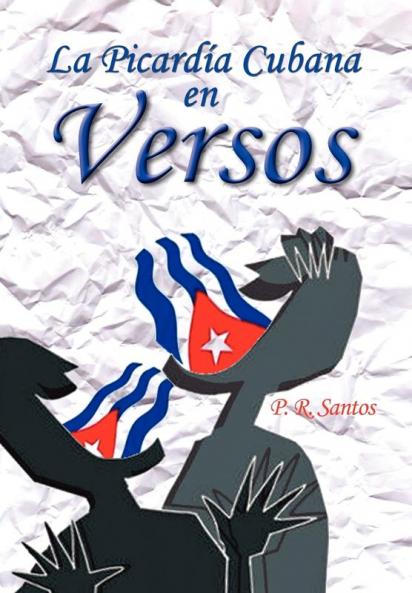 La Picardia Cubana En Versos