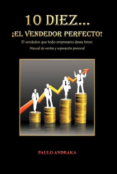 10 Diez... El Vendedor Perfecto!