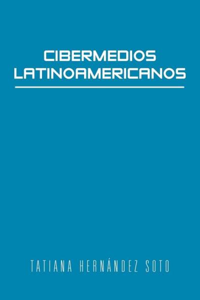 Cibermedios Latinoamericanos