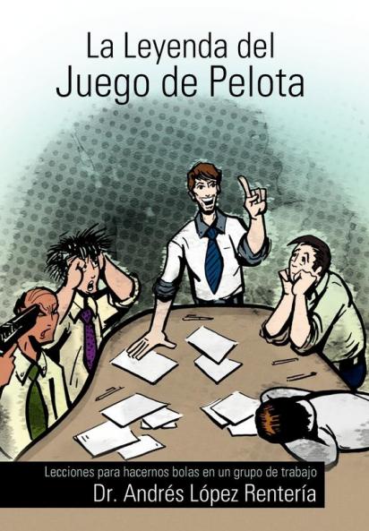 La Leyenda del Juego de Pelota