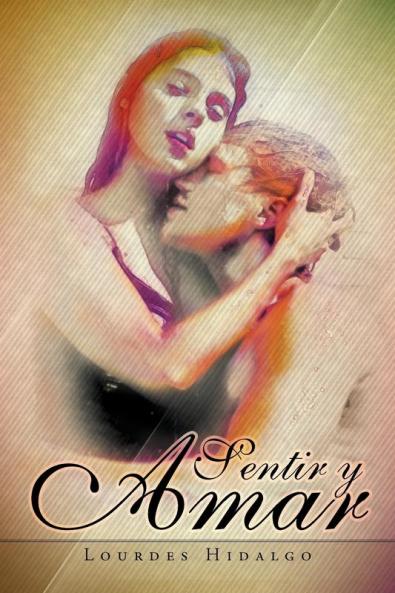 Sentir y Amar