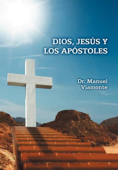 Dios Jesus y Los Apostoles
