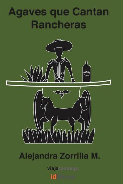 Agaves Que Cantan Rancheras