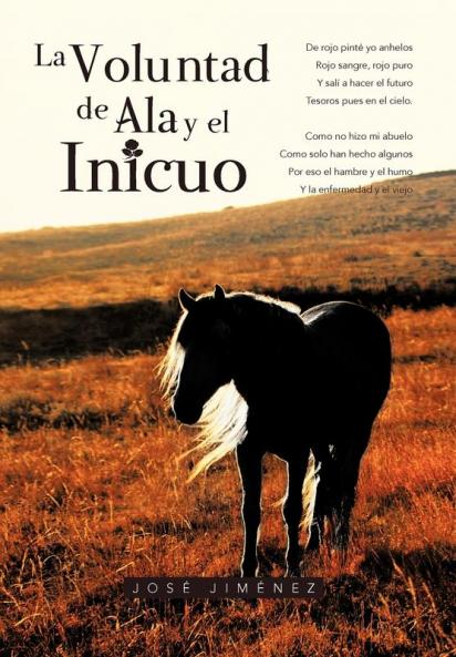 La Voluntad de ALA y El Inicuo