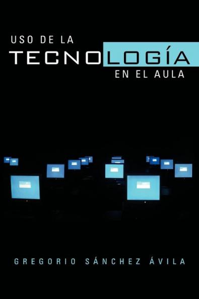 USO de La Tecnologia En El Aula