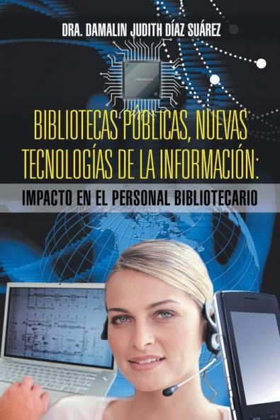 Bibliotecas Publicas Nuevas Tecnologias de La Informacion