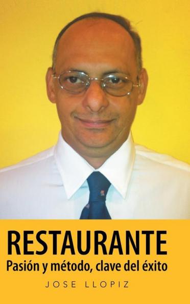 Restaurante Pasi��n y m��todo clave del ��xito