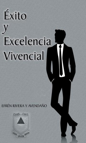 Exito y Excelencia Vivencial