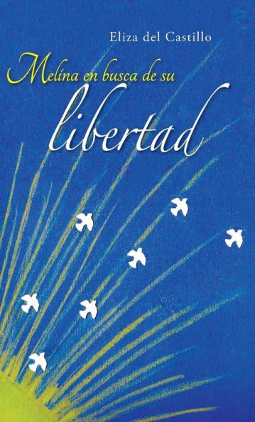 Melina En Busca de Su Libertad