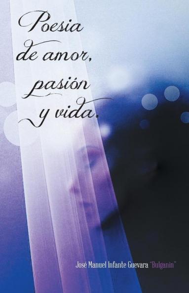 Poesia de Amor Pasion y Vida.