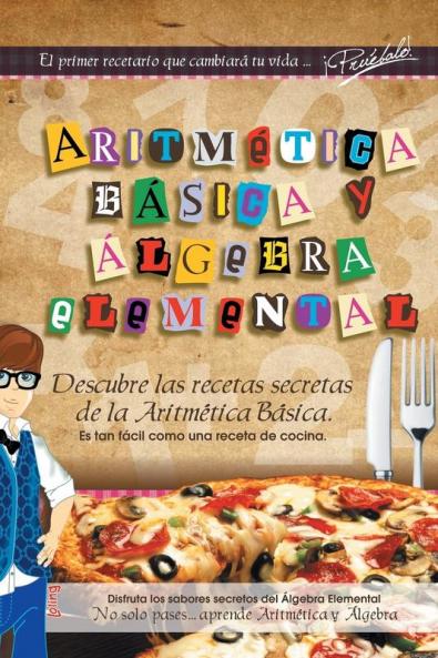 Aritmética Básica Y Álgebra Elemental (Spanish Edition)