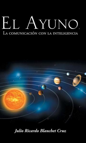 El Ayuno La Comunicacion Con La Inteligencia