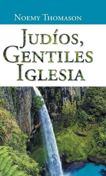 Judios Gentiles Iglesia